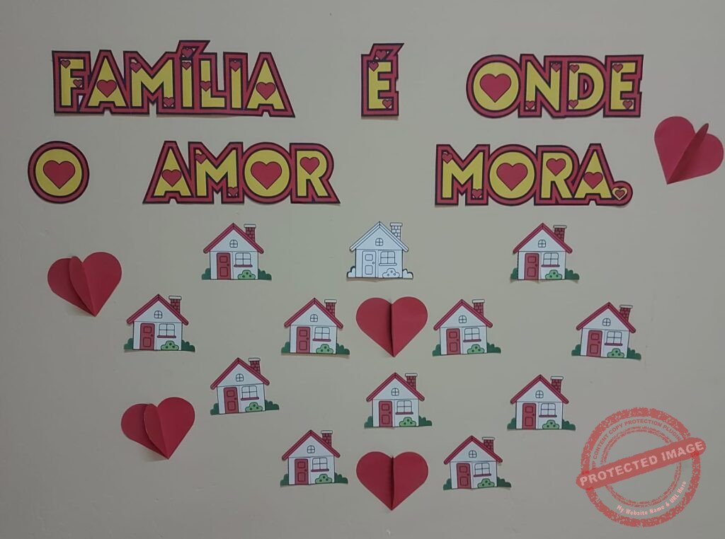 Painel interativo dia da família – Encantar para ensinar